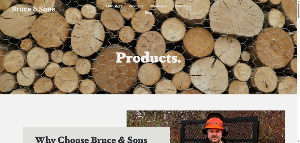 The Bruce & Sons Products page, showing owner Tom Bruce in work gear next to a stacked woodpile.